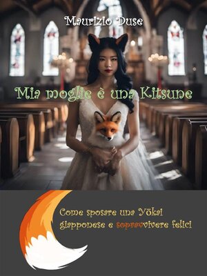cover image of Mia moglie è una Kitsune